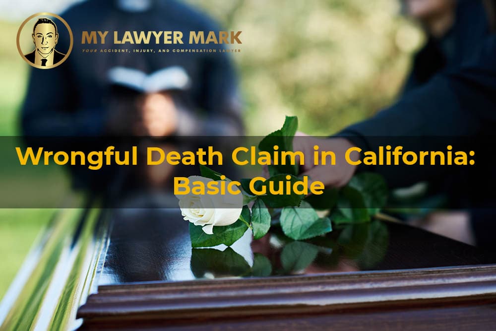 wrongful death claim in California