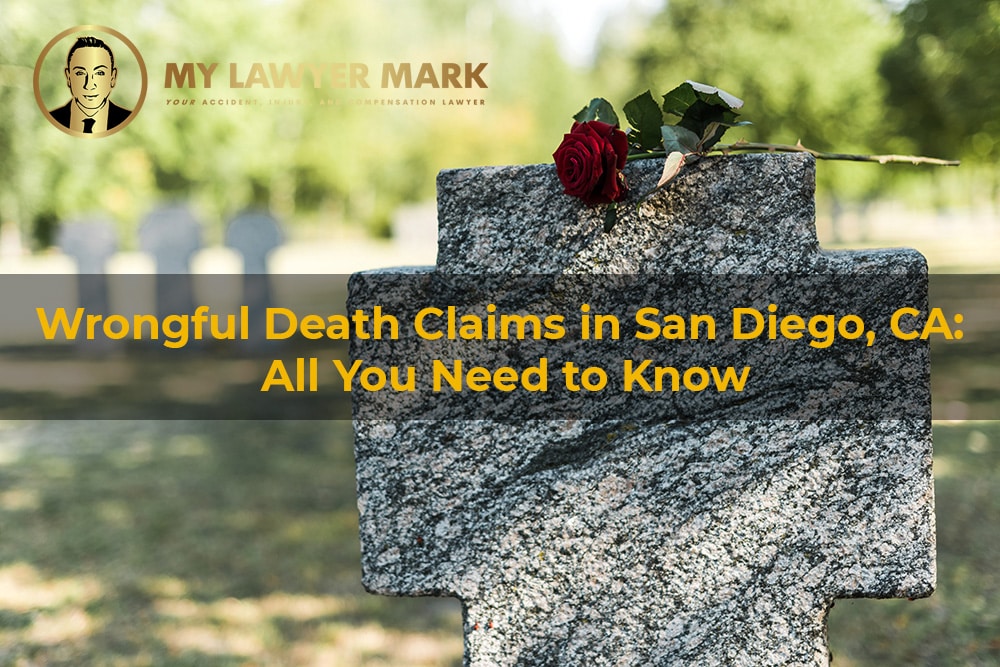 wrongful death claims in San Diego, CA