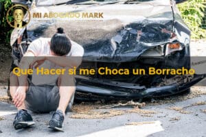 que hacer si me choca un borracho