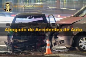 Abogado de Accidentes de Auto