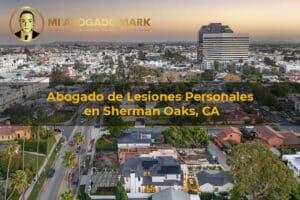 abogado de lesiones personales en Sherman Oaks