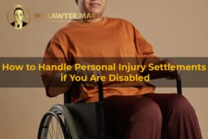 how to handle personal injury settlements if you are disabled