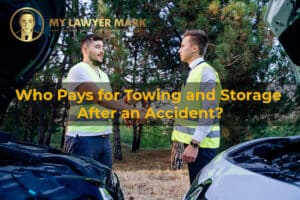 who pays for towing and storage after an accident